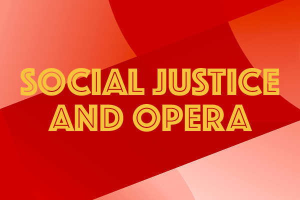 Ames Guild: Social Justice & Opera thumbnail